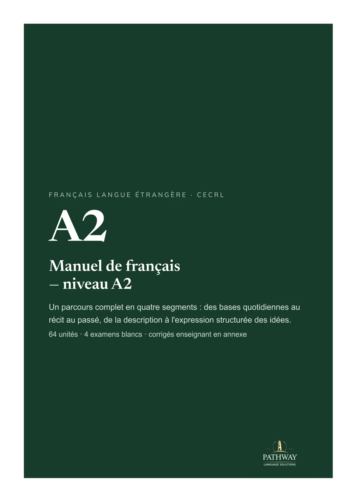 Manuel de français — niveau A2